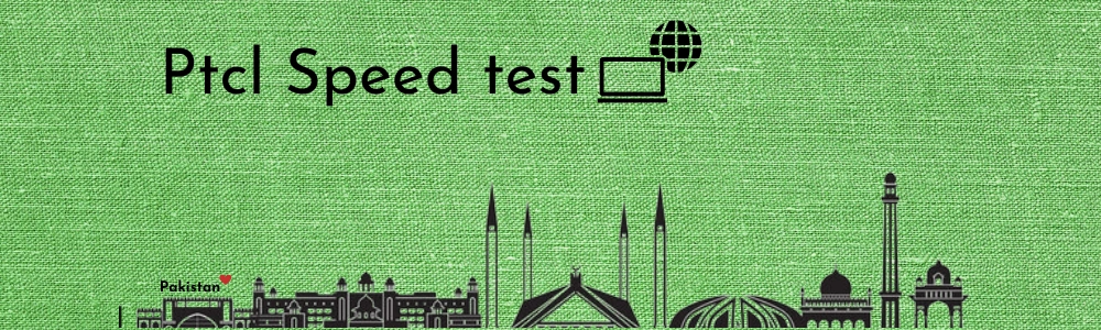 PTCL speed test